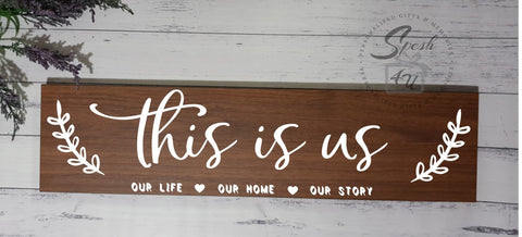 This is us Sign - Spesh4U