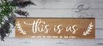 This is us Sign - Spesh4U