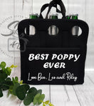 Best Poppy Ever Drink Holder - Spesh4U