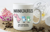 Mamasaurus Mug